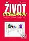 Kniha: Život s reklamou (Ivan Crha a Zdeněk Křížek). Grada, 2002 Kniha: Život s reklamou (Ivan Crha a Zdeněk Křížek). Grada, 2002