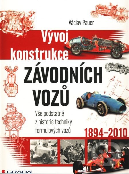 Vývoj konstrukce závodních vozů - Václav Pauer, Grada, 2011