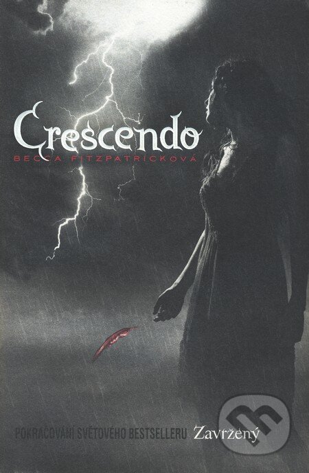 Kniha: Crescendo (Becca Fitzpatrick). Egmont ČR, 2011 Kniha: Crescendo (Becca Fitzpatrick). Egmont ČR, 2011