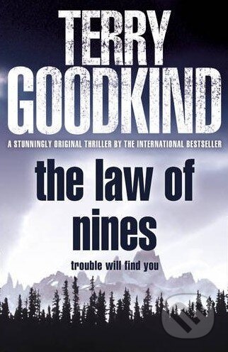 Kniha: The Law of Nines (Terry Goodkind). HarperCollins Kniha: The Law of Nines (Terry Goodkind). HarperCollins
