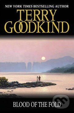 Kniha: Blood of the Fold (Terry Goodkind). Orion Kniha: Blood of the Fold (Terry Goodkind). Orion