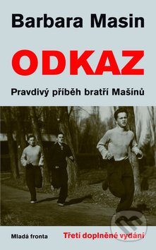 Kniha: Odkaz (Barbara Masin). Mladá fronta, 2011 Kniha: Odkaz (Barbara Masin). Mladá fronta, 2011