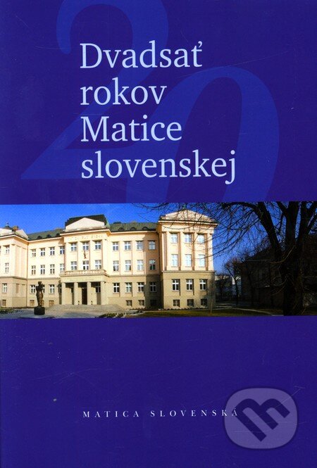 Kniha: Dvadsať rokov Matice slovenskej (Ján Eštok a Jozef Markuš). Matica slovenská, 2011 Kniha: Dvadsať rokov Matice slovenskej (Ján Eštok a Jozef Markuš). Matica slovenská, 2011