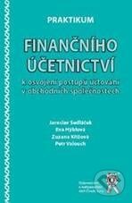 Kniha: Praktikum finančního účetnictví k osvojení postupů účtování v obchodních společnostech (Petr Valouch). Aleš Čeněk, 2011 Kniha: Praktikum finančního účetnictví k osvojení postupů účtování v obchodních společnostech (Petr Valouch). Aleš Čeněk, 2011