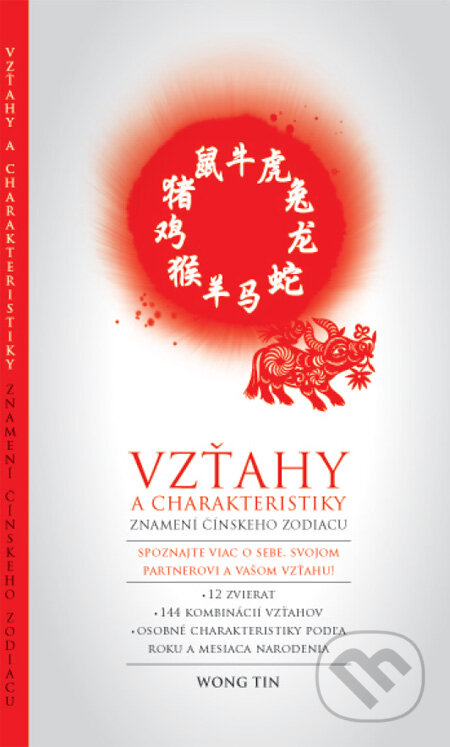 Kniha: Vzťahy a charakteristiky znamení čínskeho Zodiacu (Badam Creative). Badam Creative, 2011 Kniha: Vzťahy a charakteristiky znamení čínskeho Zodiacu (Badam Creative). Badam Creative, 2011