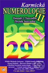 Kniha: Karmická numerologie III (Hannah J. Nesvadba a Zbyněk Nesvadba). Eugenika, 2011 Kniha: Karmická numerologie III (Hannah J. Nesvadba a Zbyněk Nesvadba). Eugenika, 2011