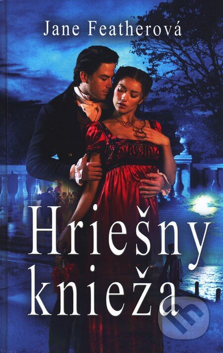 Kniha: Hriešny knieža (Jane Feather). Slovenský spisovateľ, 2011 Kniha: Hriešny knieža (Jane Feather). Slovenský spisovateľ, 2011