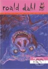 Kniha: Prase / Pig (Roald Dahl). Argo, 2011 Kniha: Prase / Pig (Roald Dahl). Argo, 2011