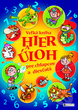 Veľká kniha hier a úloh pre chlapcov a dievčatá, Fragment, 2011