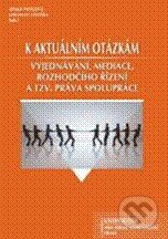 Kniha: K aktuálním otázkám vyjednávání, mediace, rozhodčího řízení a tzv. práva spolupráce (Jaroslav Veteška a Lenka Pavlová). Univerzita J.A. Komenského Praha, 2010 Kniha: K aktuálním otázkám vyjednávání, mediace, rozhodčího řízení a tzv. práva spolupráce (Jaroslav Veteška a Lenka Pavlová). Univerzita J.A. Komenského Praha, 2010