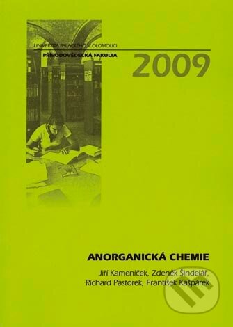 Kniha: Anorganická chemie (Jiří Kameníček). Univerzita Palackého v Olomouci, 2009 Kniha: Anorganická chemie (Jiří Kameníček). Univerzita Palackého v Olomouci, 2009