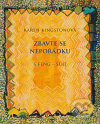 Kniha: Zbavte se nepořádku s feng-šuej (Karen Kingstonová). Orsini, 2011 Kniha: Zbavte se nepořádku s feng-šuej (Karen Kingstonová). Orsini, 2011