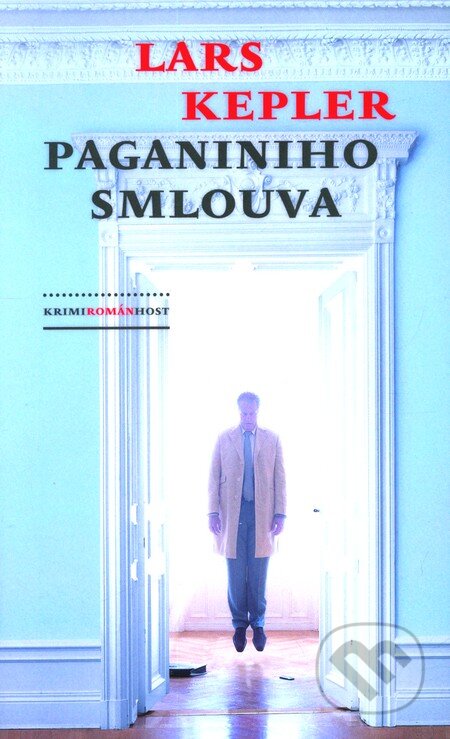 Kniha: Paganiniho smlouva (Lars Kepler), 2011 Kniha: Paganiniho smlouva (Lars Kepler), 2011