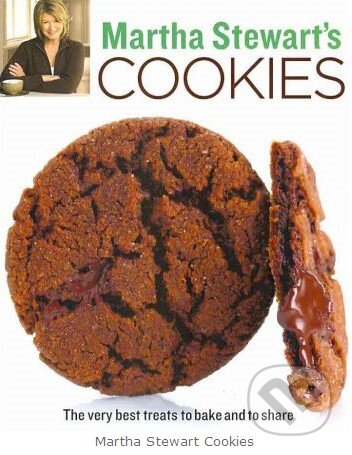 Kniha: Martha Stewart's Cookies (Martha Stewart). Bantam Press, 2010 Kniha: Martha Stewart's Cookies (Martha Stewart). Bantam Press, 2010