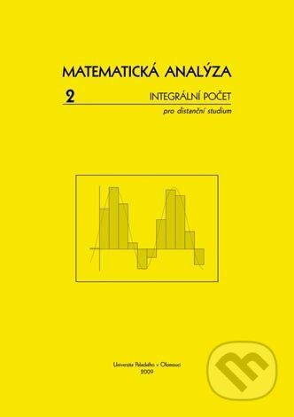 Kniha: Matematická analýza 2 (Jitka Laitochová). Univerzita Palackého v Olomouci, 2009 Kniha: Matematická analýza 2 (Jitka Laitochová). Univerzita Palackého v Olomouci, 2009