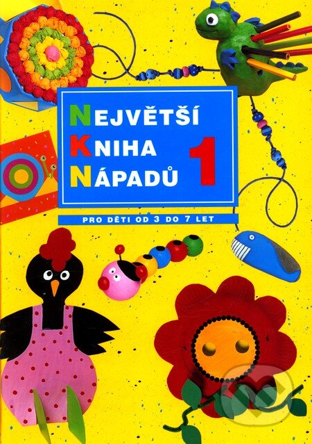 Kniha: Největší kniha nápadů 1 (Computer Press). Computer Press, 2005 Kniha: Největší kniha nápadů 1 (Computer Press). Computer Press, 2005