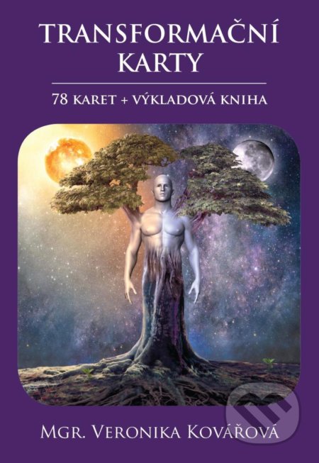 Kniha: Transformační karty (78 karet + výkladová kniha) (Veronika Kovářová). Veronika Kovářová, 2021 Kniha: Transformační karty (78 karet + výkladová kniha) (Veronika Kovářová). Veronika Kovářová, 2021