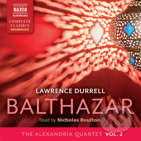 Audiokniha: Balthazar (EN) (Lawrence Durrell). Naxos Audiobooks, 2017 Audiokniha: Balthazar (EN) (Lawrence Durrell). Naxos Audiobooks, 2017