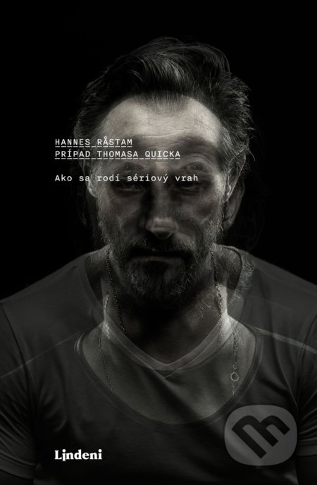 Kniha: Prípad Thomasa Quicka (Hannes Rastam), 2021 Kniha: Prípad Thomasa Quicka (Hannes Rastam), 2021