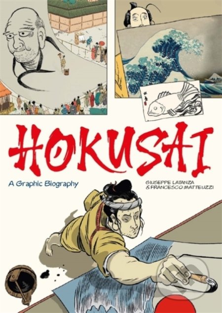 Hokusai - Francesco Matteuzzi, Laurence King Publishing, 2021
