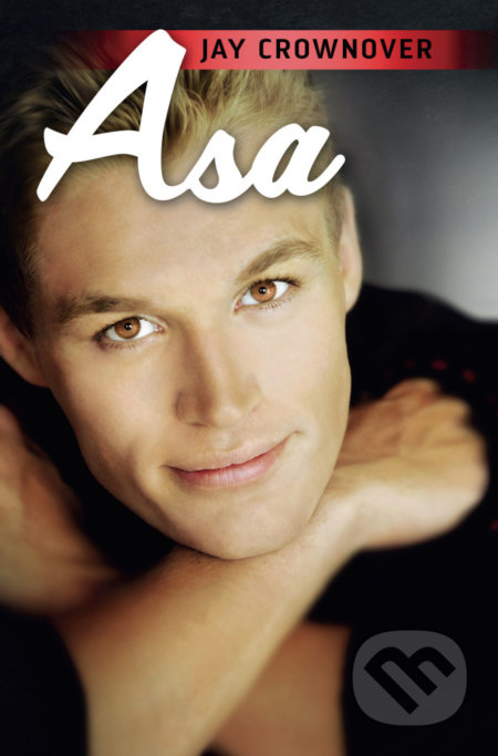 Kniha: Asa (český jazyk) (Jay Crownover). OLDAG, 2021 Kniha: Asa (český jazyk) (Jay Crownover). OLDAG, 2021