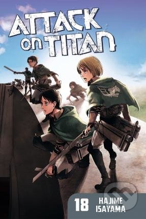 Kniha: Attack on Titan (Volume 18) (Hajime Isayama). Kodansha International, 2016 Kniha: Attack on Titan (Volume 18) (Hajime Isayama). Kodansha International, 2016
