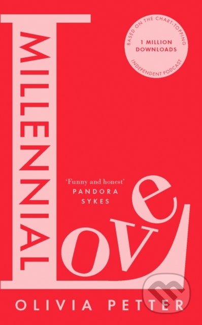 Kniha: Millennial Love (Olivia Petter). Fourth Estate, 2021 Kniha: Millennial Love (Olivia Petter). Fourth Estate, 2021