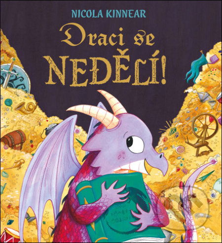 Kniha: Draci se nedělí (Nicola Kinnear). Drobek, 2021 Kniha: Draci se nedělí (Nicola Kinnear). Drobek, 2021