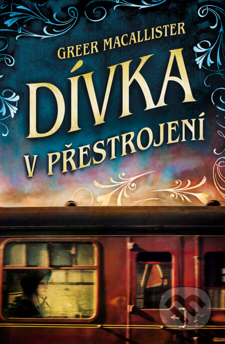 E-kniha: Dívka v přestrojení (Greer Macallister). Kontrast, 2020 E-kniha: Dívka v přestrojení (Greer Macallister). Kontrast, 2020