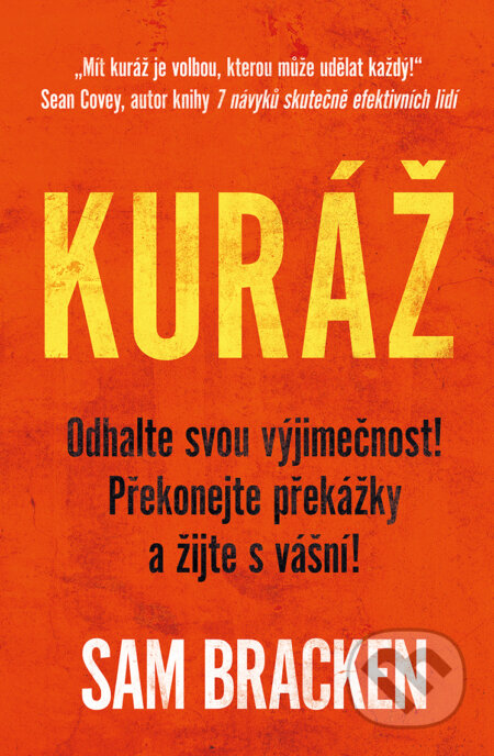 E-kniha: Kuráž (Sam Bracken). Edice knihy Omega, 2020 E-kniha: Kuráž (Sam Bracken). Edice knihy Omega, 2020