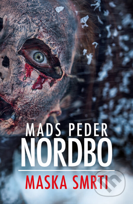 E-kniha: Maska smrti (Mads Peder Nordbo). Vendeta, 2020 E-kniha: Maska smrti (Mads Peder Nordbo). Vendeta, 2020