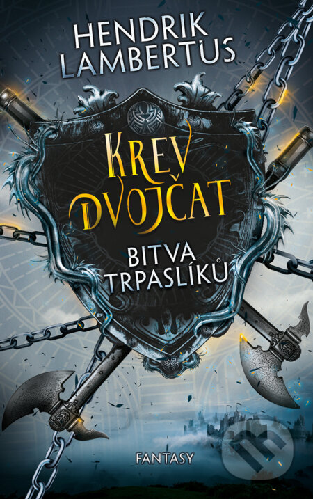 E-kniha: Krev dvojčat: Bitva trpaslíků (Hendrik Lambertus). Fobos, 2020 E-kniha: Krev dvojčat: Bitva trpaslíků (Hendrik Lambertus). Fobos, 2020