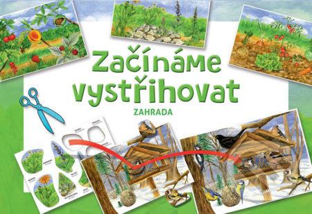 Začínáme vystřihovat - Zahrada (Betexa). Betexa, 2018 Začínáme vystřihovat - Zahrada (Betexa). Betexa, 2018