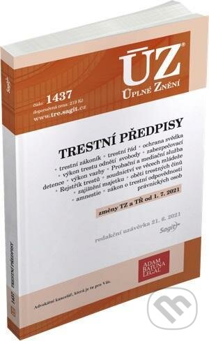 Kniha: Úplné Znění - 1437 Trestní předpisy (Sagit). Sagit, 2021 Kniha: Úplné Znění - 1437 Trestní předpisy (Sagit). Sagit, 2021