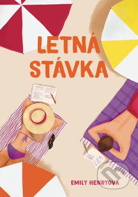 Kniha: Letná stávka (Emily Henry), 2022 Kniha: Letná stávka (Emily Henry), 2022