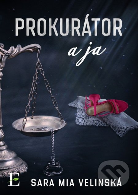 Kniha: Prokurátor a ja (Sara Mia Velinská), 2021 Kniha: Prokurátor a ja (Sara Mia Velinská), 2021