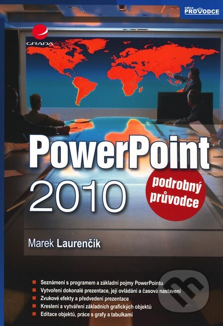 Kniha: PowerPoint 2010 (Marek Laurenčík). Grada, 2011 Kniha: PowerPoint 2010 (Marek Laurenčík). Grada, 2011