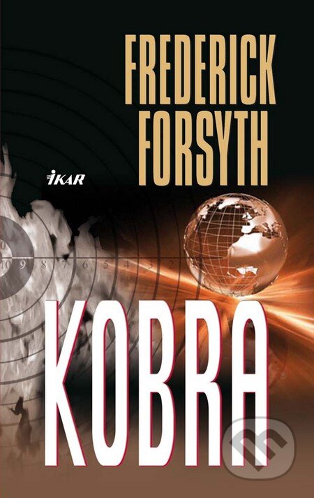 Kniha: Kobra (Frederick Forsyth). Ikar, 2011 Kniha: Kobra (Frederick Forsyth). Ikar, 2011