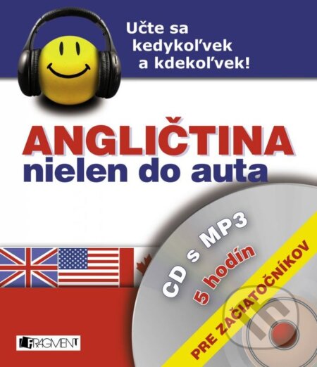 Audiokniha: Angličtina nielen do auta - Pre začiatočníkov (Iva Dostálová a Tatiana Laliková). Fragment, 2011 Audiokniha: Angličtina nielen do auta - Pre začiatočníkov (Iva Dostálová a Tatiana Laliková). Fragment, 2011