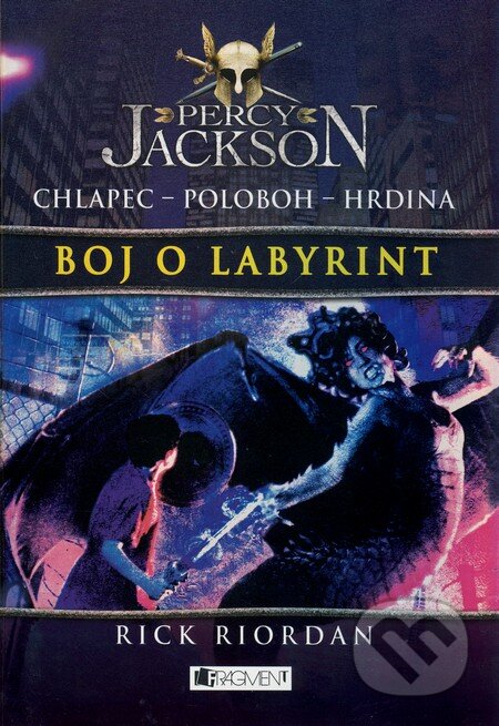 Percy Jackson 4: Boj o labyrint - Rick Riordan, Fragment, 2011