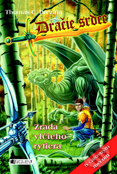 Kniha: Zrada vlčieho rytiera (Thomas C. Brezina). Fragment, 2011 Kniha: Zrada vlčieho rytiera (Thomas C. Brezina). Fragment, 2011