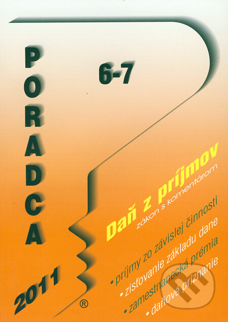 Kniha: Poradca 6-7/2011 (Poradca s.r.o.). Poradca s.r.o., 2011 Kniha: Poradca 6-7/2011 (Poradca s.r.o.). Poradca s.r.o., 2011