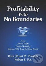 Profitability with No Boundaries - Robert E. Fox, Quality Press, 2010