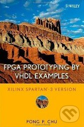 FPGA Prototyping by VHDL Examples - Pong P. Chu, Wiley-Blackwell