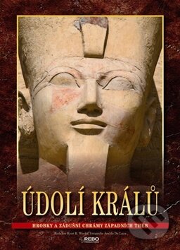 Kniha: Údolí králů (Rebo). Rebo, 2011 Kniha: Údolí králů (Rebo). Rebo, 2011