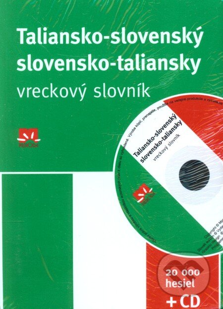 Kniha: Taliansko-slovenský slovensko-taliansky vreckový slovník (Príroda). Príroda, 2011 Kniha: Taliansko-slovenský slovensko-taliansky vreckový slovník (Príroda). Príroda, 2011