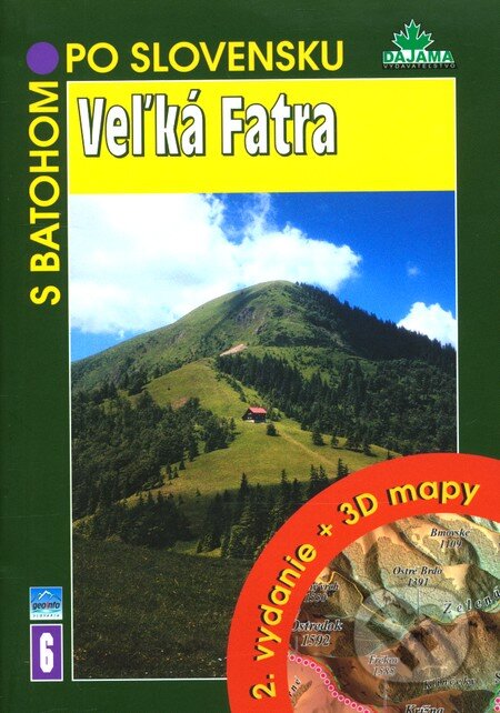 Kniha: Veľká Fatra (DAJAMA). DAJAMA Kniha: Veľká Fatra (DAJAMA). DAJAMA