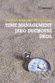 Kniha: Time management jako duchovní úkol (Anselm Grün a Friedrich Assländer). Karmelitánské nakladatelství, 2010 Kniha: Time management jako duchovní úkol (Anselm Grün a Friedrich Assländer). Karmelitánské nakladatelství, 2010