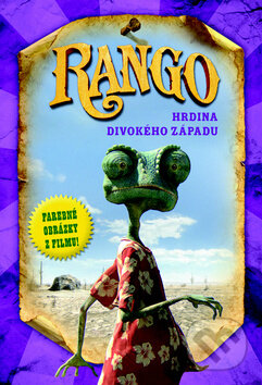 Kniha: Rango (Justine Fontes). Fortuna Junior, 2011 Kniha: Rango (Justine Fontes). Fortuna Junior, 2011