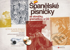 Španělské písničky se slovíčky, gramatikou a CD - Clara Jarabo Aguado, Jiří Kučerovský, Computer Press, 2011